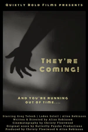 Постер: They're Coming!
