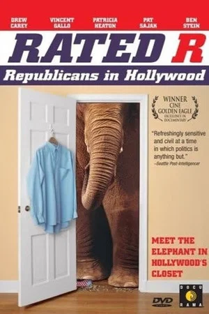 Постер: Rated 'R': Republicans in Hollywood