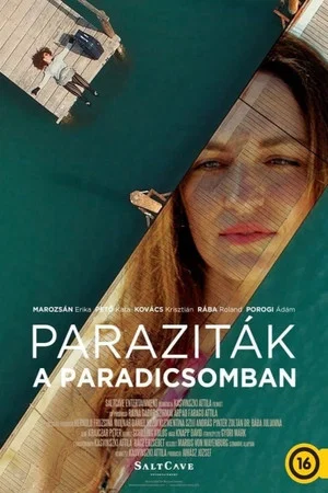 Постер: Paraziták a Paradicsomban