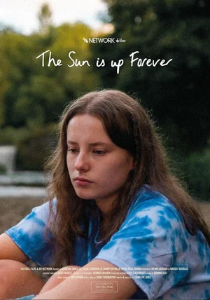 Постер: The Sun is Up Forever