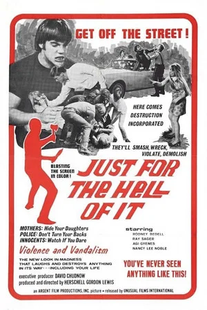 Постер: Just for the Hell of It