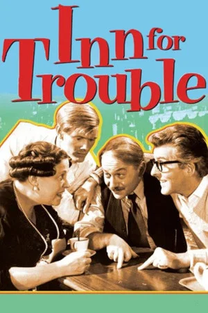 Постер: Inn for Trouble