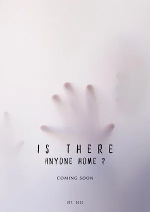 Постер: Is There Anyone Home?