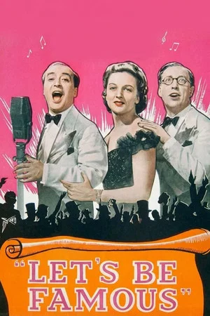 Постер: Let's Be Famous