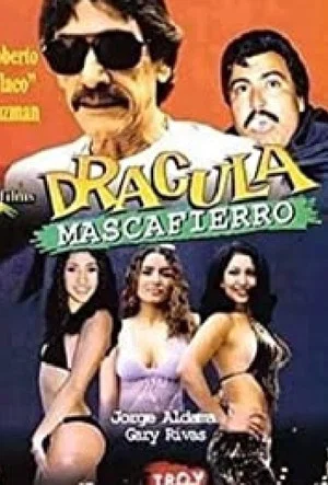 Постер: Drácula mascafierro