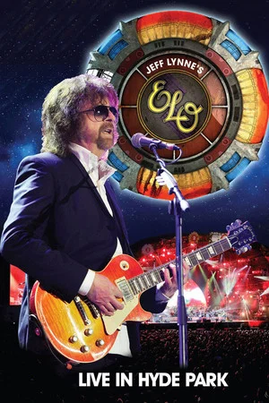 Постер: Jeff Lynne's ELO at Hyde Park