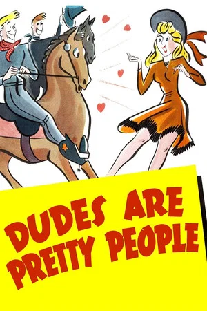 Постер: Dudes Are Pretty People