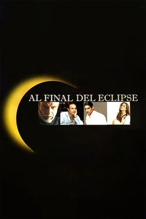 Постер: Al final del eclipse