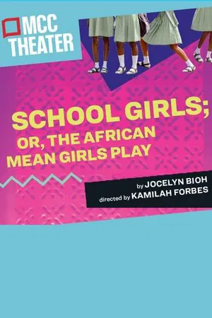 Постер: School Girls; Or, The African Mean Girls Play