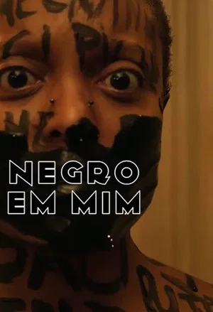 Постер: Negro em Mim