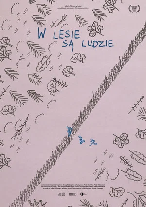 Постер: W lesie są ludzie