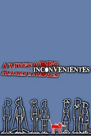 Постер: Amistades inconvenientes