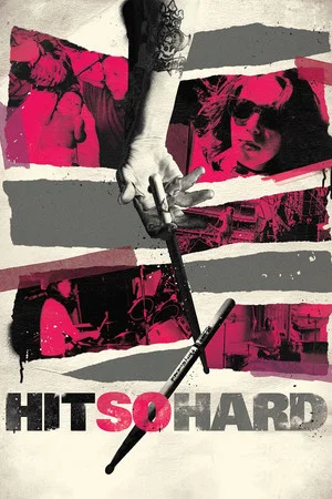 Постер: Hit So Hard: Школа жизни Патти Шемель