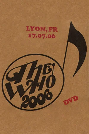 Постер: The Who: Lyon 7/17/2006
