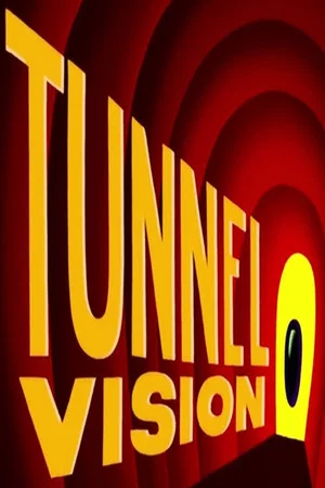 Постер: Tunnel Vision