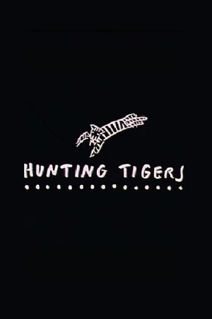 Постер: Hunting Tigers