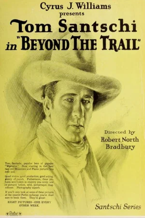Постер: Beyond the Trail