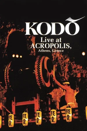 Постер: Kodō: Live at the Acropolis