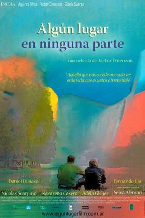 Постер: Algún lugar en ninguna parte