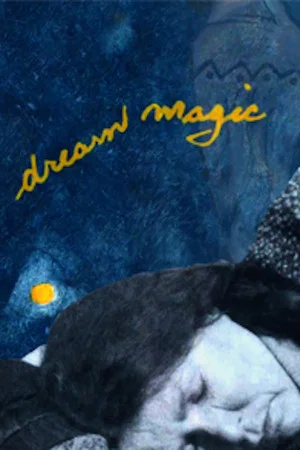 Постер: Dream Magic