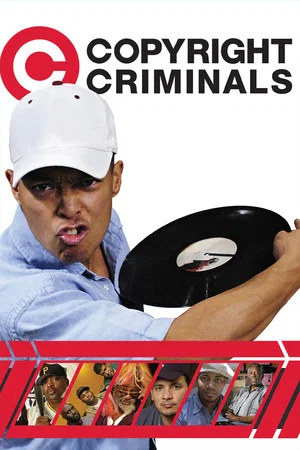 Постер: Copyright Criminals