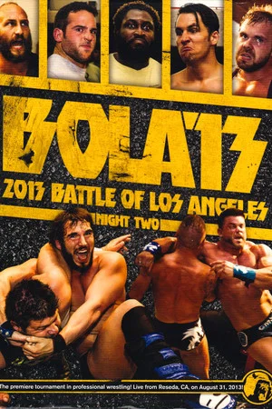Постер: PWG: 2013 Battle of Los Angeles - Night Two