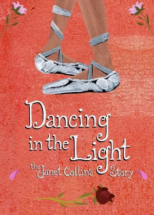 Постер: Dancing in the Light: The Janet Collins Story