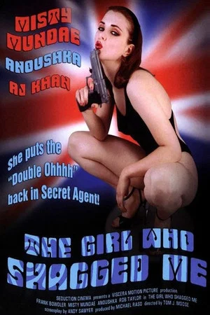 Постер: The Girl Who Shagged Me
