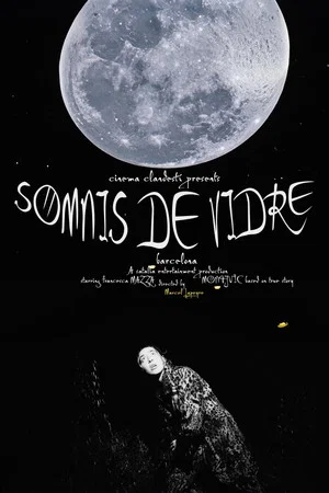 Постер: Somnis de Vidre