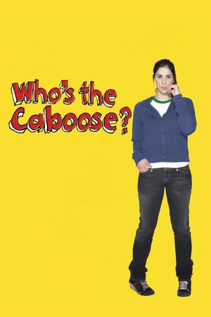 Постер: Who's the Caboose?