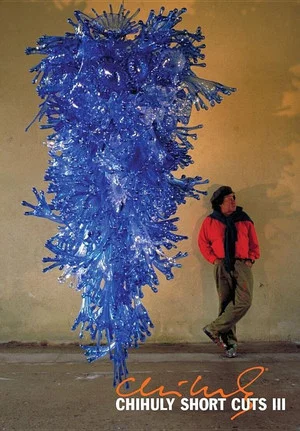Постер: Chihuly Short Cuts III