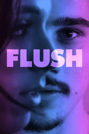 Постер: Flush