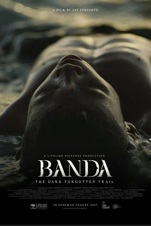 Постер: Banda, The Dark Forgotten Trail