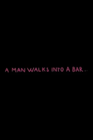 Постер: A Man Walks Into a Bar