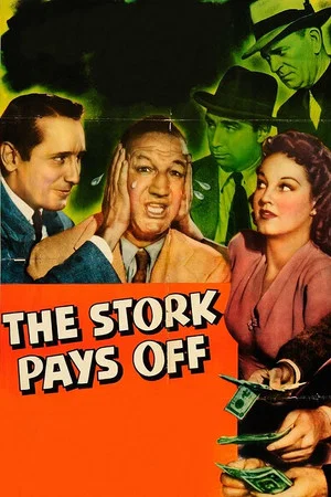 Постер: The Stork Pays Off
