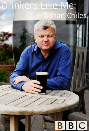 Постер: Drinkers Like Me: Adrian Chiles