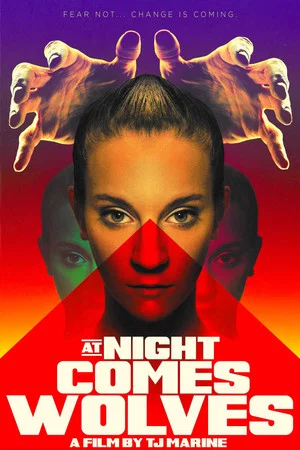 Постер: At Night Comes Wolves