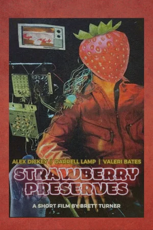 Постер: Strawberry Preserves