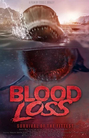 Постер: Blood Loss: Survival of the Fittest