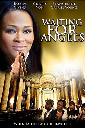 Постер: Waiting For Angels