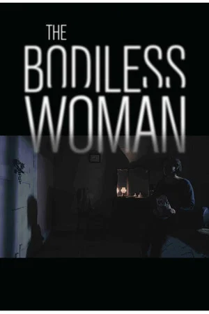 Постер: The Bodiless Woman
