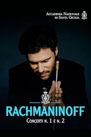Постер: Rachmaninoff: Concerti n. 1 e n. 2
