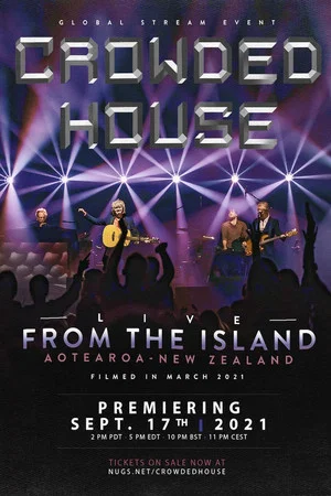 Постер: Crowded House: Live From the Island