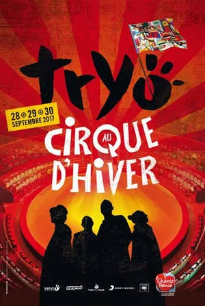 Постер: Tryo - au Cirque d'hiver
