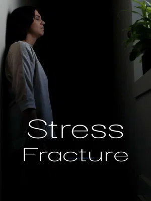 Постер: Stress Fracture