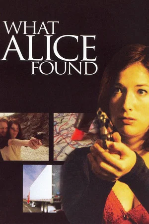 Постер: What Alice Found