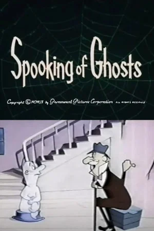 Постер: Spooking of Ghosts