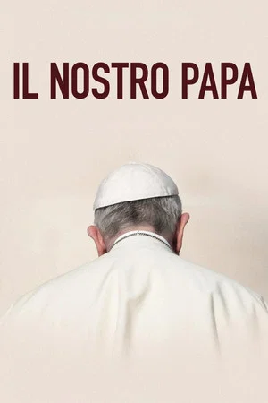 Постер: Il nostro Papa