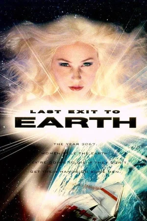 Постер: Last Exit to Earth