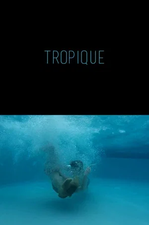 Постер: Tropique